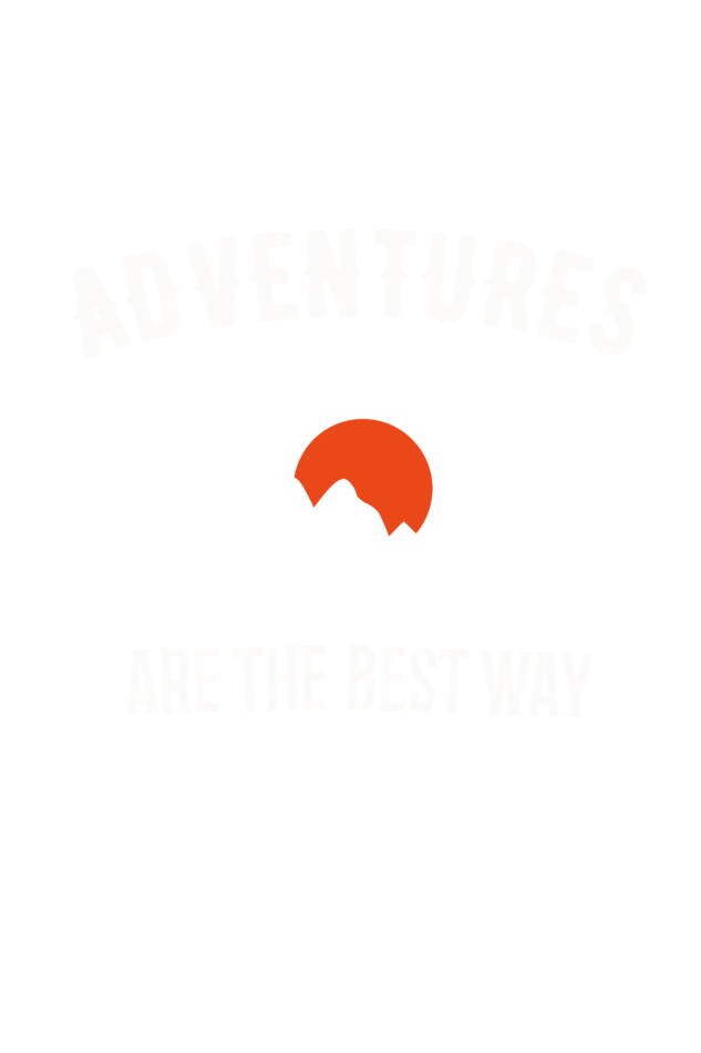 Adventures Are Best Way To Learn